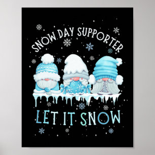 Poster Supporters du Jour de la Neige Laisser il neige mi