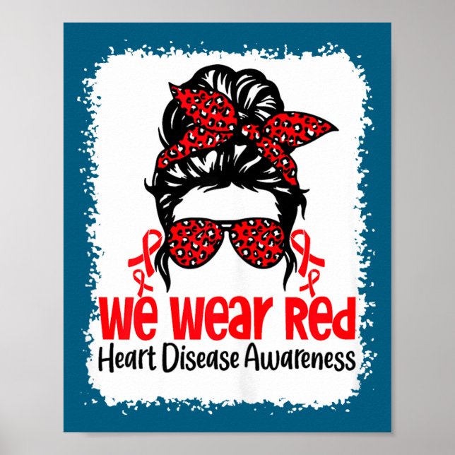 Poster Suprt Heart Disease Awareness We Wear Red Tee Woma (Devant)