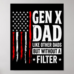 Poster Sur Génération X Papa Comme Les Autres Papas Mais
