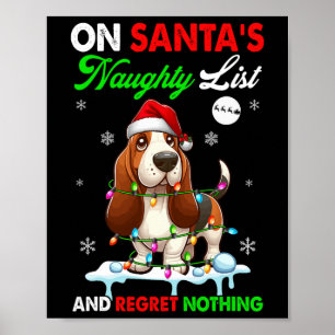 Poster Sur la liste cochonne de Noël du Père Noël Ne regr