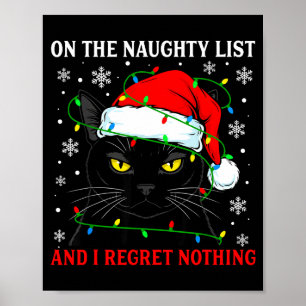 Poster Sur la liste vilain et ne regrette rien Noël Chat