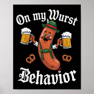 Poster Sur Mon Comportement Wurst Allemand Bière Saucisse