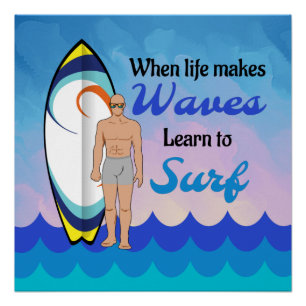 Poster Surboard Ocean Waves Blue Motivational Quote