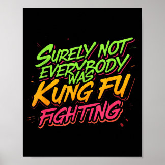 Poster Sûrement pas tout le monde faisait du kung-fu