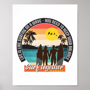 Poster Surf ensemble - Garder votre solde