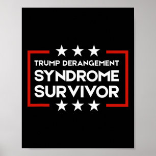 Poster Survivant du Syndrome de Dérangement de Trump 