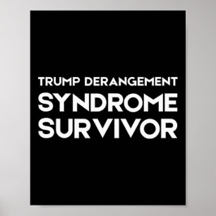 Poster Survivant du Syndrome de Dérangement de Trump 2