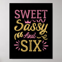 Sweet Sassy et Six, Drôle Anniversaire Drôle