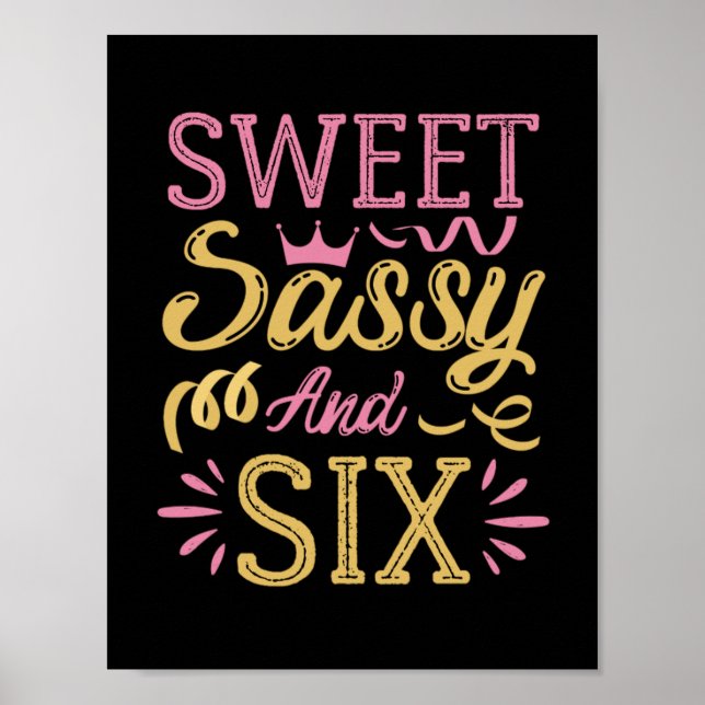 Poster Sweet Sassy et Six, Drôle Anniversaire Drôle (Devant)