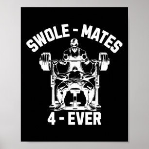 Poster Swole-mates 4 ever Funny Gym Partenaire Lifting