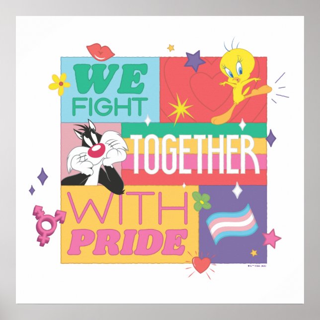 Poster SYLVESTER™ & TWEETY™| We Fight Together With Pride (Devant)