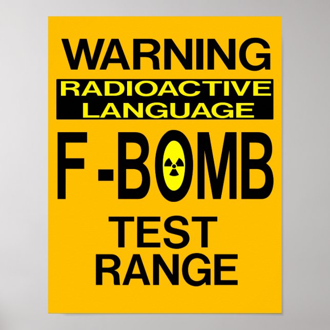 Poster Symbole d'avertissement de la bombe F amusant (Devant)