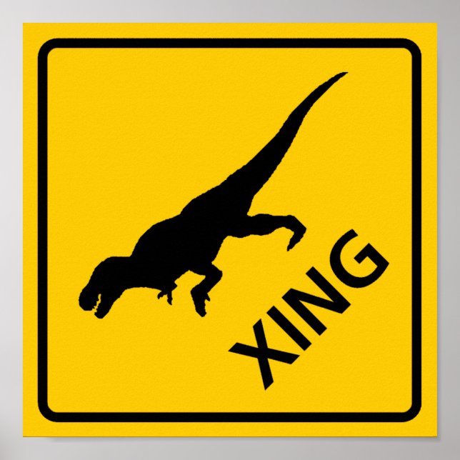 Poster SYMBOLE DE LA ROUTE DU PASSAGE DE Tyrannosaur Dino (Devant)