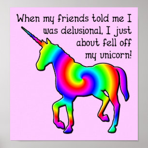 Poster Symbole de l'affiche Delusional Unicorn Funny