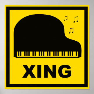 Poster Symbole de trafic de passage de piano Xing