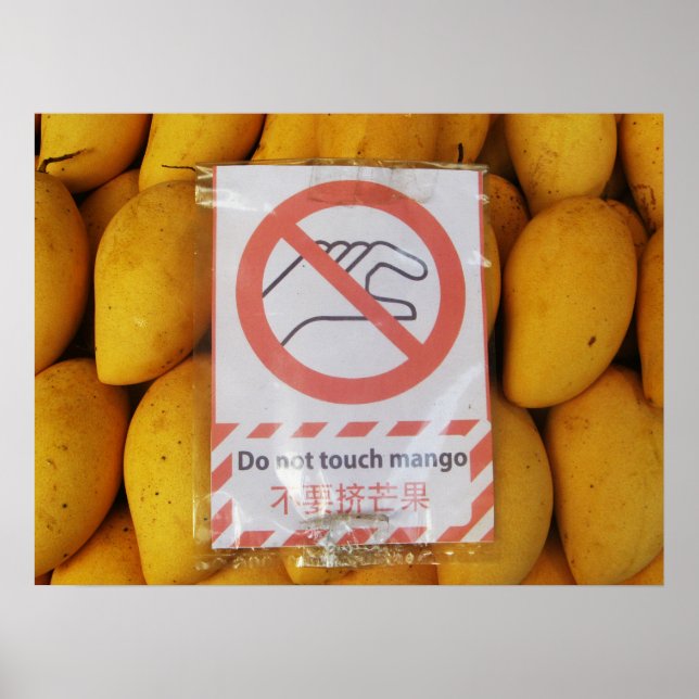 Poster Symbole drôle 'Ne touche pas la mangue' (Devant)