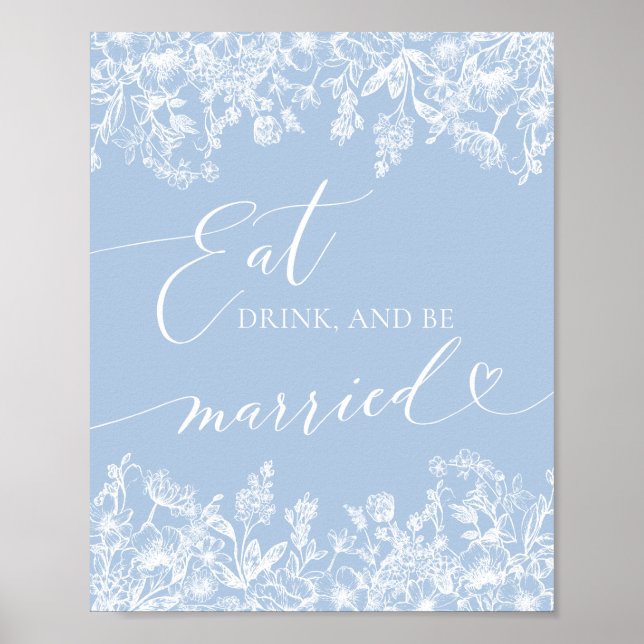 Poster Symbole Dusty Blue Floral Mangez, buvez et soyez m (Devant)