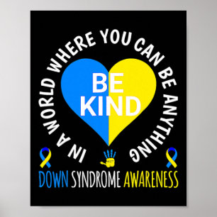 Poster Syndrome de Down Awareness Be Kinder World Down