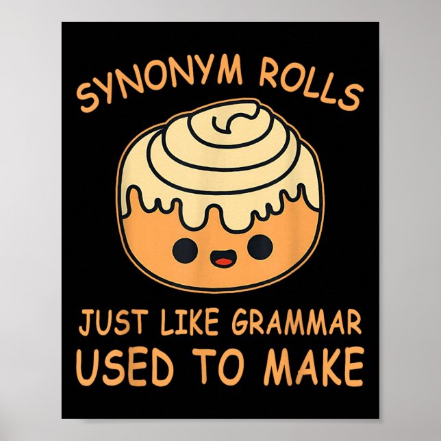 Poster Synonym Rolls Just Like Grammar Used To Make Teach (Devant)