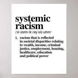 Poster Systemic Racism Definition