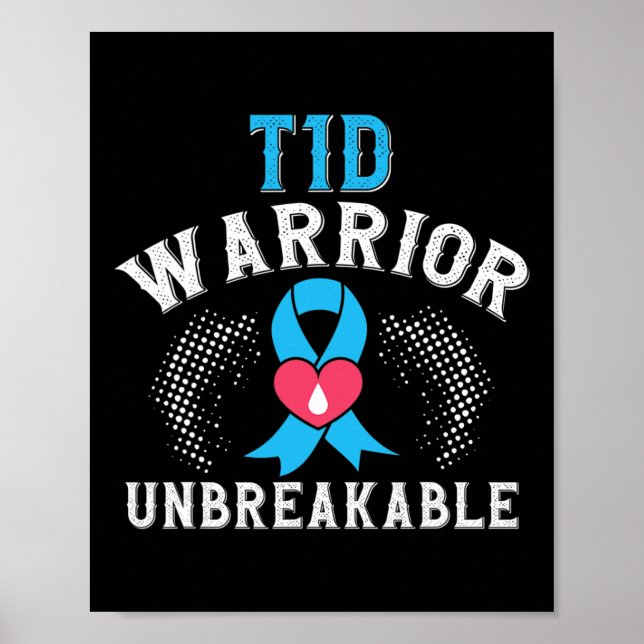 Poster T1d Warrier Unbreakable Diabetes Awareness Mois B (Devant)