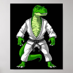 Poster T-rex Dinosaur Jiu-jitsu Judo Karate Taekwondo Mar