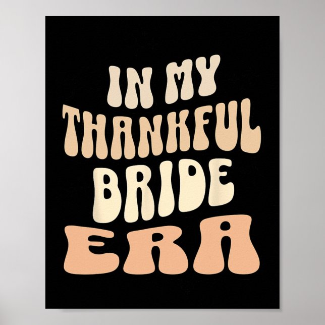 Poster T-shirt « À l'ère de la mariée reconnaissante » T- (Devant)