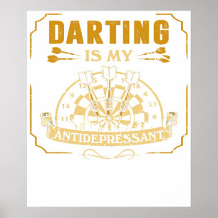 Poster T-Shirt Darter Dart Gift Mon Antidépresseur Dartin