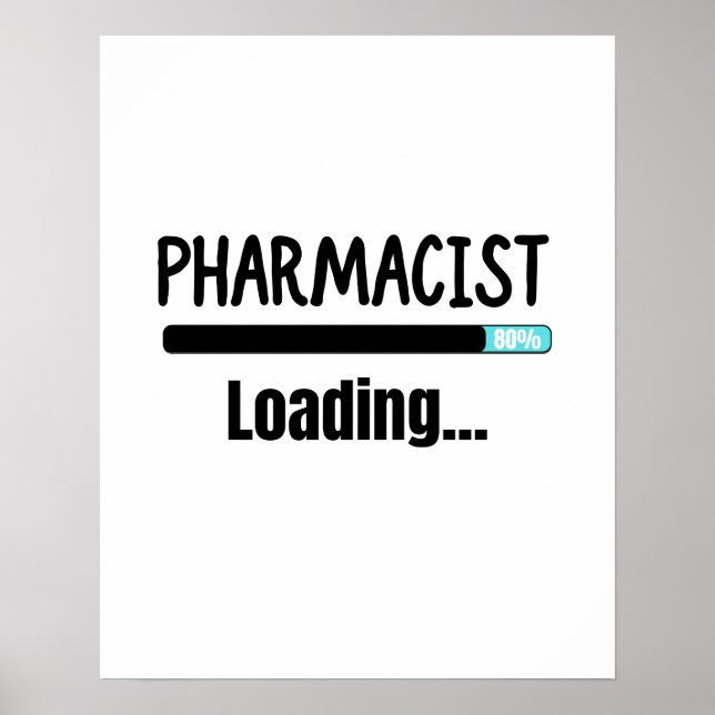 Poster T-shirt de chargement du pharmacien (Devant)