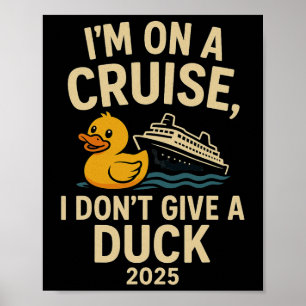 Poster T-shirt de croisière drôle 2025 – Je me fiche d'un