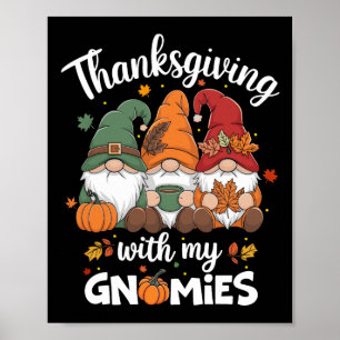 Poster T-shirt drôle de Thanksgiving pour femmes Gnome -