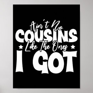 Poster T-shirt drôle d'équipe de cousins comme ceux