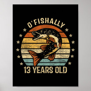 Poster T-shirt Officiellement 13 Ans 13e Anniversaire Pêc