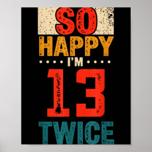Poster T-shirt pour 26ème anniversaire, si heureux d'avoi