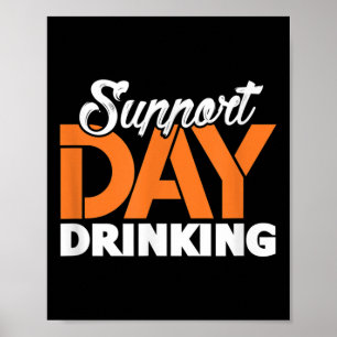 Poster T-shirt pour boire toute la journée Enterrement de
