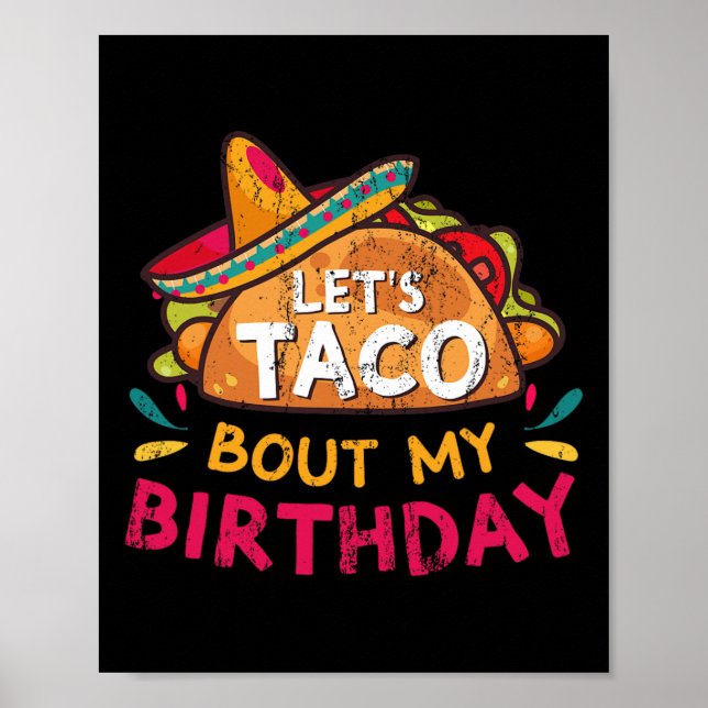 Poster Taco Bout Mon Anniversaire Né Sur Cinco De Mayo (Devant)