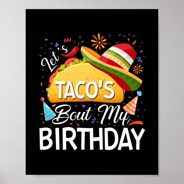 Poster Taco 'Bout My Birthday Cinco De Mayo Tacos (Devant)