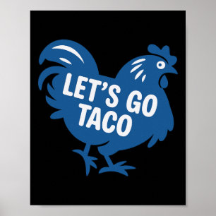 Poster Taco Trump Allons-y Taco Drôle 2025
