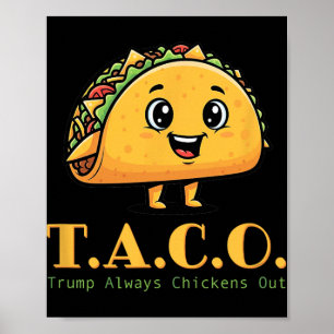Poster Taco Trump Écrase Toujours La Blague Drôle Des Dém