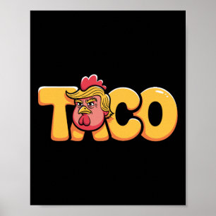 Poster Taco Trump Écrase Toujours L'Humour Politique Tar