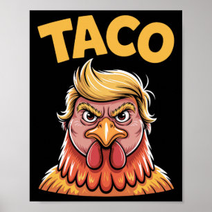 Poster Taco Trump Toujours Se Défile Humour Politique Gou