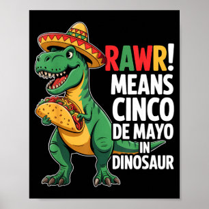 Poster Tacosaurus rawr signifie cinco de mayo en dinosaur