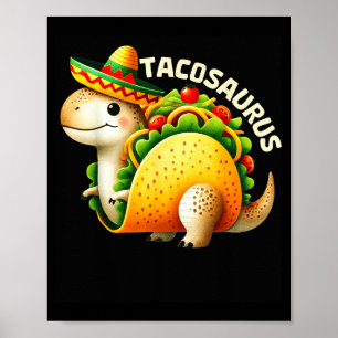 Poster Tacosaurus taco dinosaure dino cinq de mayo mexica