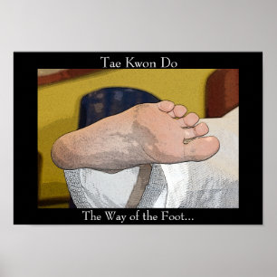 Poster Tae Kwon faire le chemin du pied