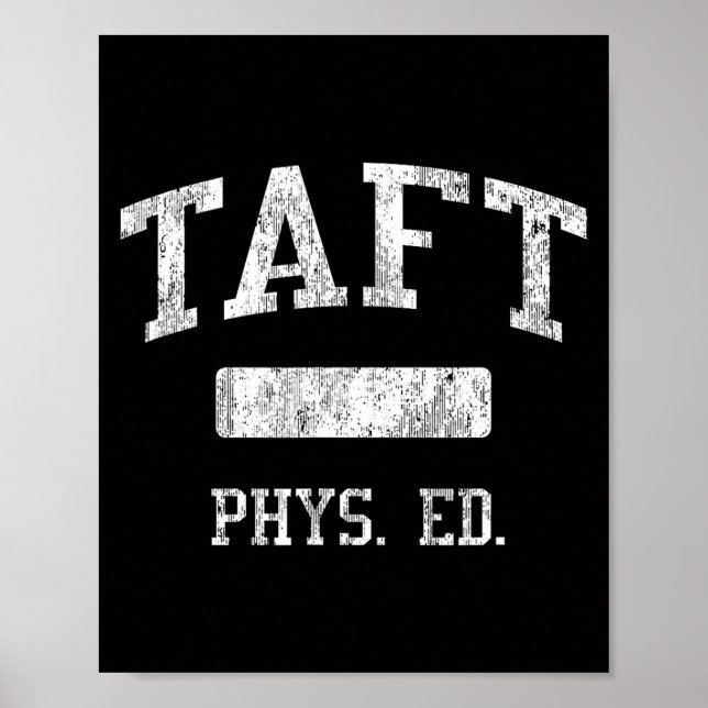 Poster Taft High School Hs San Antonio Tx Phys Ed  (Devant)