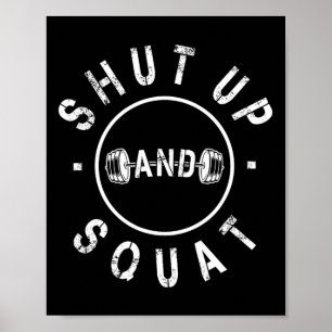 Poster Tais-Tais Et Squat Entraînement Motivationnel