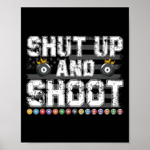 Poster Tais-Toi Et Tire Billard 8 Ll Lecteur Billard
