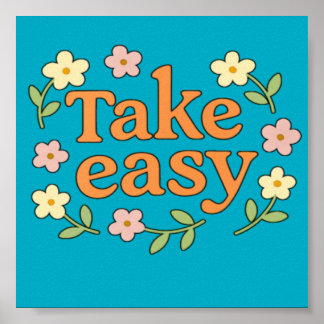 Poster "Take Easy": Positive Retro Floral Illustration