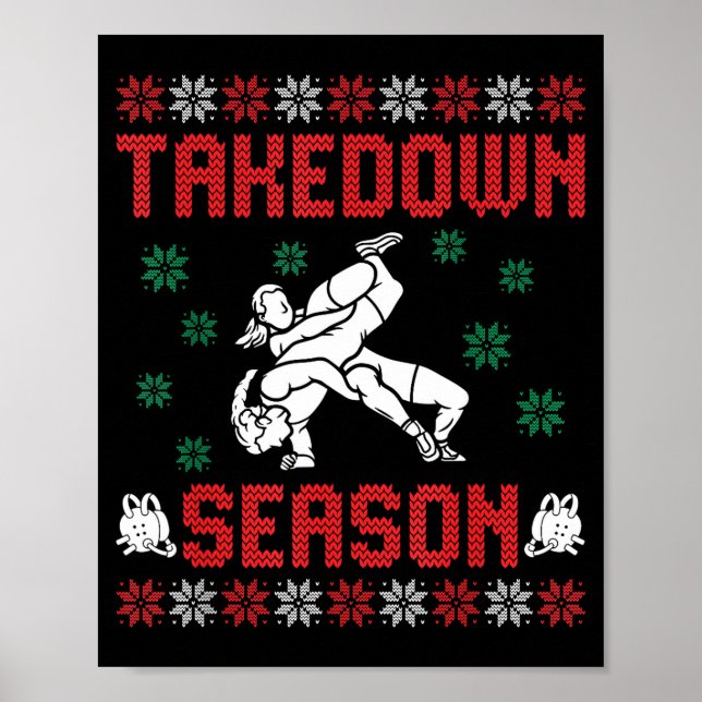 Poster Takedown Season Girls Wrestling Ugly Sweater Chris (Devant)