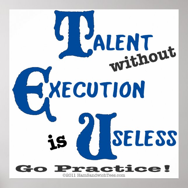 Poster Talent sans exécution perdu (Devant)